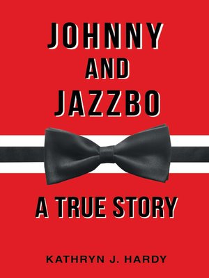 cover image of Johnny and Jazzbo